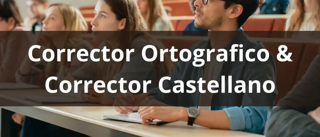 Corrector Ortografico & Corrector Castellano
